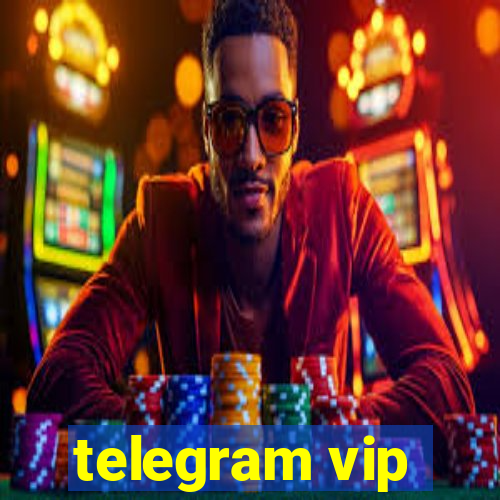 telegram vip